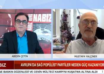 Avrupa’da Sağ Popülist Partiler Neden Güç Kazanıyor ? – Avrupa’da Irkçılık Ve Yabancı Düşmanlığı – Avrupa Geleneksel Değerlerinden Uzaklaşıyor mu ? – Abidin Çetin’in Hazırlayıp Sunduğu Nabız Programının Bu Haftaki Konuğu Gazeteci Ve Yazar Mustafa Yalçıner