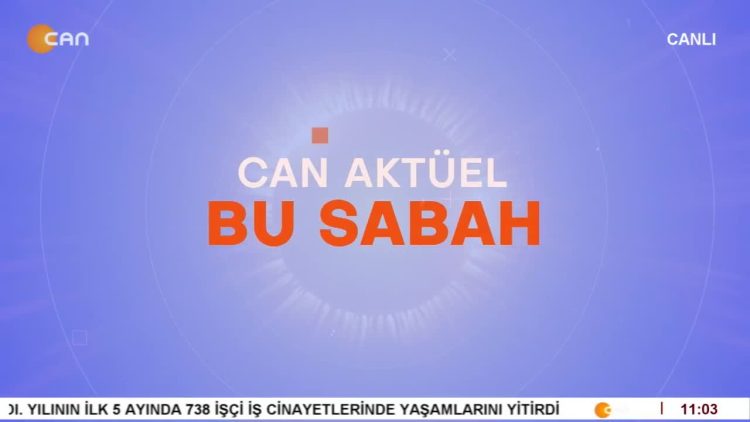 Attilâ Taş’ın Sunumuyla Can Aktüel Bu Sabah 2. Bölüm Konuğumuz Dink Ailesi Avukatlarından Avukat Hülya Deveci