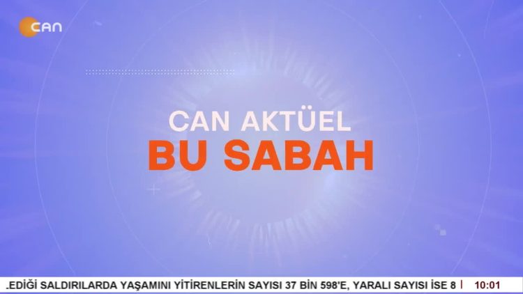 Atillâ Taş’ın Sunduğu Can Aktüel Bu Sabah Programı 1. Bölüm
