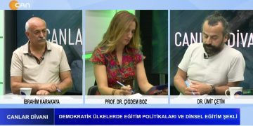 Eğitim Sistemindeki Sorunlar – Demokratik Ülkelerde Eğitim Politikaları Ve Dinsel Eğitim Şekli – Devletin Alevi Politikası Neyi Amaçlıyor – İbrahim Karakaya’nın Hazırlayıp Sunduğu Canlar Divanı Programının Konukları Prof.DR. Çiğdem Boz Ve DR. Ümit Çetin