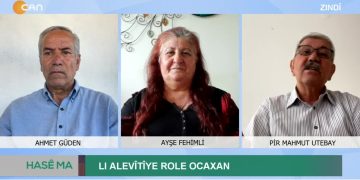 – LI ALEVÎTÎYE ROLE OCAXAN
– Ahmet Güden’in Sunduğu HASÊ MA Programının Konukları Aktîvîsta Jın Ayşe Fehimli Ve Ocaxa Axuçan Pir Mahmut Utebay