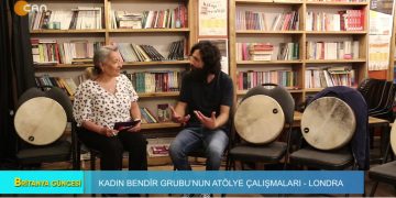 Kadın Bendir Grubu’nun Atölye Çalışmaları – Londra, Elif Tabak İle Britanya Güncesi.