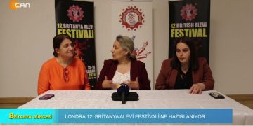 Londra 12. Britanya Alevi Festivali’ne Hazırlanıyor – Elif Tabak İle Britanya Güncesi Programı CanTV’de