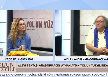 Prof. Dr. Çiğdem Boz’un Hazırlayıp Sunduğu Yolun Yüzyılı Programı’na, Rumeli’den Anadolu’ya Bektaşi Ve Kızılbaşları Konuşmak İçin Ayhan Aydın Konuk Oluyor.