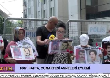 1007. Hafta Cumartesi Anneleri Eylemi.
