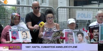 1007. Hafta Cumartesi Anneleri Eylemi.