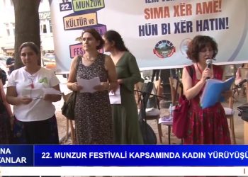22. Munzur Festivali Kapsamında Kadın Yürüyüşü.