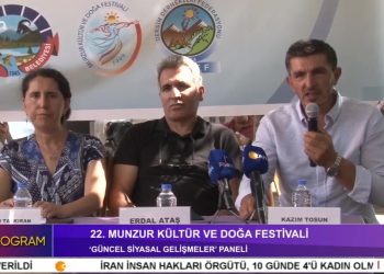 22. Munzur Kültür Ve Doğa Festivali ‘Güncel Siyasal Gelişmeler’ Paneli