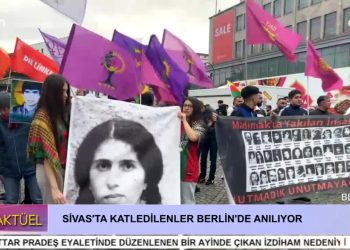 SİVAS’TA KATLEDİLENLER BERLİN’DE ANILIYOR