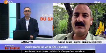 Attilâ Taş’ın sunumuyla Can Aktüel Bu Sabah programının konukları Eğitim-Sen Genel Sekreteri Zülküf Güneş ve EŞİK Platformu Gönüllüsü Berrin Sönmez 2. Bölüm