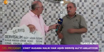 Cihet Kasaba Halkı Hak Aşığı Derviş Ali’yi Anlatıyor – Hüseyin Kelleci’nin Hazırlayıp Sunduğu Özel Programın Konuğu Cihet Derneği Yönetim Kurulu Başkanı Muharrem Coşkun, Dede Haydar Aslan, Muhtar Hasan Işık, Naciye İskender Ve Aza Muhammet Ali Çakır