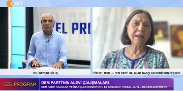 DEM Parti’nin Alevi Çalışmaları – Türkiye’nin Sınır Ötesi Operasyonları – Veli Haydar Güleç’in Hazırlayıp Sunduğu Özel Programın Konuğu DEM Parti Halklar Ve İnançlar Komisyonu Eş Sözcüsü Yüksel Mutlu