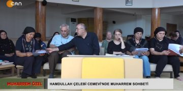 Hamdullah Çelebi Cemevi’nde Muharrem Sohbeti – Hüseyin Kelleci’nin Hazırlayıp Sunduğu Muharrem Özel Programı CanTV’de