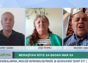 MERAŞİYAN RÛYE XA BADAN WAR XA – Ahmet Güden’in Hazırlayıp Sunduğu Hasê Ma Programının Konukları: Mustafa İşbilir Ve Aktîvîsta Jın Ayşe Fehimli