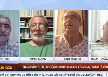 Talancı Şirketlerin, Toprağını Koruyanlara Karşı İftira Yarışı Durmak Bilmiyor – Zeynel Gül’ün Hazırlayıp Sunduğu Sözün Özü Programının Konukları Gazeteci/Yazar Özer Akdemir, Gazeteci Nevzat Çağlar Tüfekçi Ve Gazeteci/Yazar Ahmet Koçak