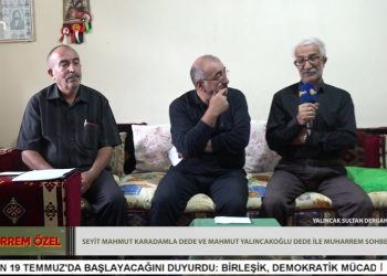 Yalıncak Sultan Dergahı / Sivas – Mahmut Yalıncakoğlu Dede Ve Seyit Mahmut Karadamla Dede İle Muharrem Sohbeti – Hüseyin Kelleci’nin Hazırlayıp Sunduğu Muharrem Özel Programının Konukları Mahmut Yalıncakoğlu Dede Ve Seyit Mahmut Karadamla Dede