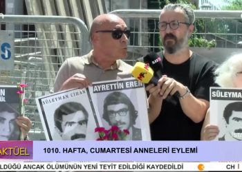 1010. Hafta Cumartesi Anneleri Eylemi.