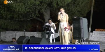 17. Geleneksel Çamcı Köyü Güz Şenliği 1. Bölüm, Balıkesir / Edremit.