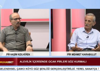 Alevilik İçerisinde Ocak Pirleri Söz Kurmalı – Pir Haşim Kızılveren’in Sunduğu Dem-i Muhabbet Programının Konuğu Baba Mansur Ocağı’ndan Pir Mehmet Karabulut