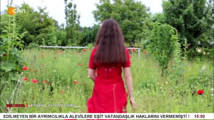 Vêywek – Ayten Öztürk Belgeseli CanTV’de