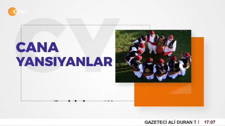 – 1. Kürecik Doğa Ve Kültür Festivali, 2. Bölüm – Malatya / Kürecik – Cana Yansıyanlar Programı CanTV’de