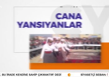 – Hacı Bektaş Veli Anma Törenleri Protokol Programı 1. Bölüm 
– Cana Yansıyanlar Programı CanTV’de