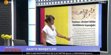 Çilem Küçükkeleş’in Sunumuyla Can Aktüel Bu Sabah – 1. Bölüm
