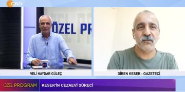 Diren Keser’in Cezaevi Süreci -Alevilere Yönelik Asimilasyon Politikaları – Alevi Bektaşi Cemevi Başkanlığı’nın Etkinlik Örgütlenmesi – Kürtçe Uyarı Yazıları Neden Siliniyor? – Veli Haydar Güleç’in Hazırlayıp Sunduğu Özel Program’ın Konuğu Gazeteci Diren Keser