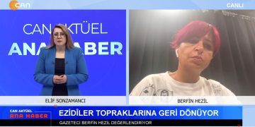 Ezidîlerin 74. Fermanının Ardından 10 Yıl Geçti – Ezidîler Topraklarına Geri Dönüyor – Yaya Geçitlerinden Kürtçe Uyarı Yazıları Silindi – DEM Parti Yerel Yönetimler Kadın Çalıştayı Başladı – Elif Sonzamancı İle Can Aktüel Ana Haber Bugünkü Konuk Gazeteci Berfin Hezil