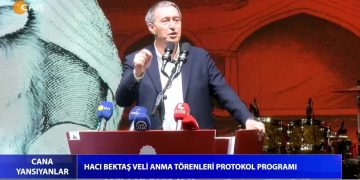 Hacı Bektaş Veli Anma Törenleri Protokol Programı. 2. Bölüm.