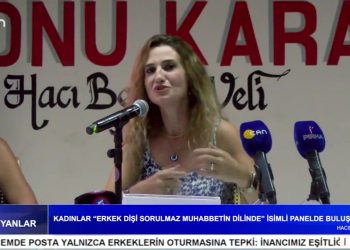 Kadınlar ‘Erkek Dişi Sorulmaz Muhabbetin Dilinde’ İsimli Panelde Buluştu.