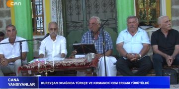 Kureyşan Ocağında Türkçe ve Kırmancki Cem Erkanı Yürütüldü.