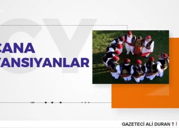 – 1. Kürecik Doğa Ve Kültür Festivali, 2. Bölüm – Malatya / Kürecik – Cana Yansıyanlar Programı CanTV’de