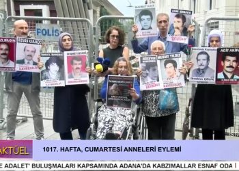 1017. Hafta Cumartesi Anneleri Eylemi.