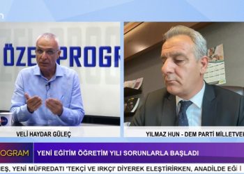 2024-25 Eğitim Öğretim Yılı Sorunlarla Başladı – AKP’nin Eğitim Politikalarına Muhalefetin Tutumu – AKP’nin Eğitim Politikaları – Narin Güran’ın Cansız Bedeni 19 Gün Sonra Bulundu – Veli Haydar Güleç’in Sunduğu Özel Programın Konuğu DEM Parti Milletvekili Yılmaz Hun