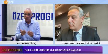 2024-25 Eğitim Öğretim Yılı Sorunlarla Başladı – AKP’nin Eğitim Politikalarına Muhalefetin Tutumu – AKP’nin Eğitim Politikaları – Narin Güran’ın Cansız Bedeni 19 Gün Sonra Bulundu – Veli Haydar Güleç’in Sunduğu Özel Programın Konuğu DEM Parti Milletvekili Yılmaz Hun