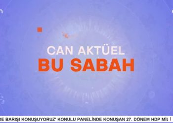 Çilem Küçükkeleş İle Can Aktüel Bu Sabah