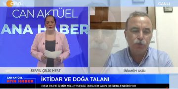 Artivin Cankurtaran’a Orman Nöbetine Saldırı – Dersim Ovacık’da Polis Şiddeti Protesto Edildi – DİSK’den İstanbul’da ‘ Vergi Adaleti ‘ Eylemi – Serpil Çelik Mert İle Can Aktüel Ana Haber Bugünklü Konuk DEM Parti İzmir Milletvekili İbrahim Akın