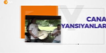 – KAYY-DER Kürt Böreği Festivali
– Mîhrîcana Borek A Kurd
– İstanbul / Beykoz
– Cana Yansıyanlar Programı CanTV’de