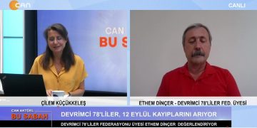 Çilem Küçükkeleş İle Can Aktüel Bu Sabah 2. Bölüm Konuğu Devrimci 78’liler Federasyonu Üyesi Ethem Dinçer