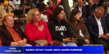 GADEV Kitap Fuarı Arzu Şahin Konseri – Garip Dede Dergahı – Cana Yansıyanlar Programı CanTV’de