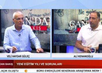 Yeni Eğitim Yılı Ve Sorunları – Dersim’de Diyanet İşleri Başkanı Askerlerle Cami Temeli Attı – Veli Haydar Güleç Ve Ali Kenanoğlu İle Can’dan Bakış