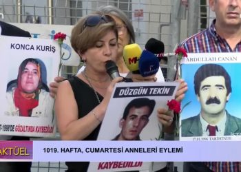 1019. Hafta Cumartesi Anneleri Eylemi.