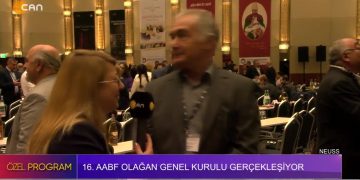16. AABF Olağan Genel Kurulu Gerçekleşiyor – NEUSS – Elif Sonzamancı’nın Sunduğu Özel Program CanTV’de