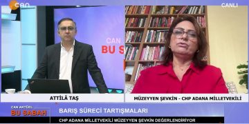 Attilâ Taş İle Can Aktüel Bu Sabah Programının 2. Bölüm Konuğu CHP Adana Milletvekili Müzeyyen Şevkin