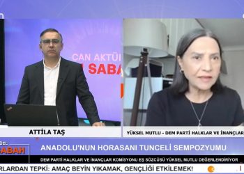 Attila Taş’ın Sunumuyla Can Aktüel Bu Sabah Programının 2. Bölüm Konuğu DEM Parti Halklar ve İnançlar Komisyonu Eş Sözcüsü Yüksel Mutlu