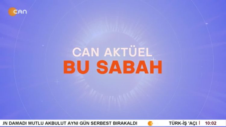 Attila Taş’ın sunumuyla Can Aktüel Bu Sabah programı 1. Bölüm