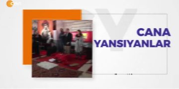 – Enver Karagöz 15. Yıl Anma Gecesi
– 2.Bölüm
– Cana Yansıyanlar Programı CanTV’de