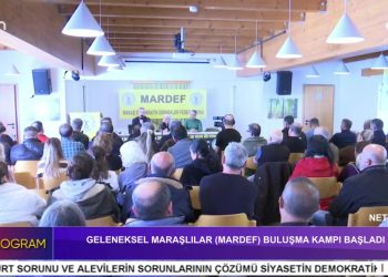 Geleneksel Maraşlılar (MARDEF) Buluşma Kampı Başladı.