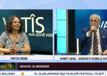 Hekata Ju Mordem, Fintoz Dikme ile Vatîs. Konuk: Ahmet Genç.